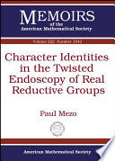 Character Identities in the Twisted Endoscopy of Real Reductive Groups