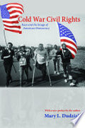 Cold War Civil Rights: Race and the Image of American Democracy