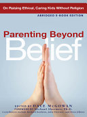 Parenting Beyond Belief- Abridged Ebook Edition