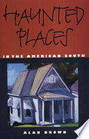 Haunted Places in the American South