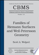Families of Riemann Surfaces and Weil-Petersson Geometry