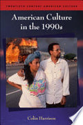 American Culture in the 1990s
