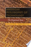 American Philosophy of Technology: The Empirical Turn