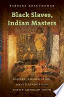Black Slaves, Indian Masters