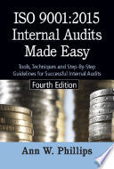 ISO 9001:2015 Internal Audits Made Easy, Fourth Edition