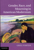 Gender, Race, and Mourning in American Modernism