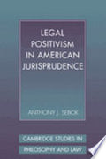Legal Positivism in American Jurisprudence