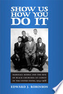 Show Us How You Do It: Marshall Keeble and the Rise of Black Churches of Christ in the United States, 1914-1968