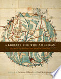A Library for the Americas: The Nettie Lee Benson Latin American Collection