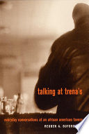 Talking at Trena's: Everyday Conversations at an African American Tavern