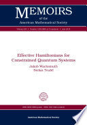 Effective Hamiltonians for Constrained Quantum Systems