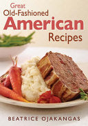Great Old-fashioned American Recipes