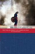 The 'war on Terror' and American Film: 9/11 Frames Per Second