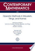Operator Methods in Wavelets, Tilings, and Frames
