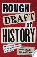 Rough Draft of History: A Century of US Social Movements in the News