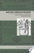 Baptism Through Incision: The Postmortem Cesarean Operation in the Spanish Empire