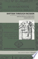 Baptism Through Incision: The Postmortem Cesarean Operation in the Spanish Empire