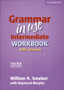 Grammar in Use Intermediate Workbook with Answers