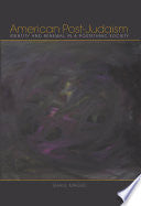 American Post-Judaism: Identity and Renewal in a Postethnic Society