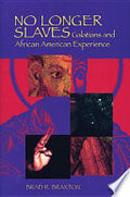 No Longer Slaves: Galatians and African American Experience