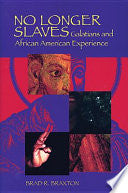 No Longer Slaves: Galatians and African American Experience