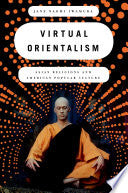 Virtual Orientalism