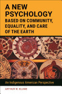 A New Psychology Based on Community, Equality, and Care of the Earth