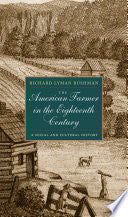 The American Farmer in the Eighteenth Century