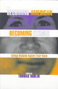 Becoming American Becoming Ethnic