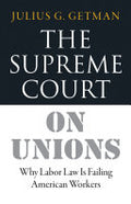 The Supreme Court on Unions
