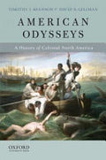 American Odysseys: A History of Colonial North America