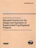 Standard Practice for the Design and Operation of Supercooled Fog Dispersal Projects