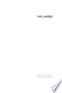 The Larder: Food Studies Methods from the American South