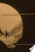 American Cinema’s Transitional Era: Audiences, Institutions, Practices
