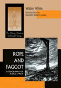 Rope & Faggot