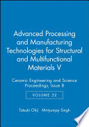 Advanced Processing and Manufacturing Technologies for Structural and Multifunctional Materials V, Volume 32, Issue 8