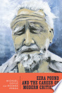 Ezra Pound and the Career of Modern Criticism
