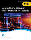 M32 Computer Modeling of Water Distribution Systems