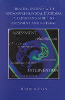 Treating Patients with Neuropsychological Disorders