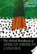 The Oxford Handbook of African American Language