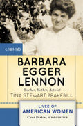 Barbara Egger Lennon: Teacher, Mother, Activist