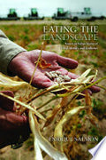Eating the Landscape: American Indian Stories of Food, Identity, and Resilience