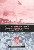No Sword To Bury: Japanese Americans In Hawaii