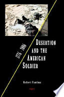Desertion and the American Soldier, 1776-2006
