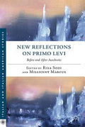 New Reflections on Primo Levi