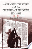 American Literature and the Culture of Reprinting, 1834-1853