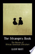 The Strangers Book: The Human of African American Literature