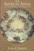 The American Aeneas: Classical Origins of the American Self