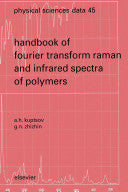 Handbook of Fourier Transform Raman and Infrared Spectra of Polymers: Disk contains peak tables for handbook of fourier transform raman and infrared spectra of polymers