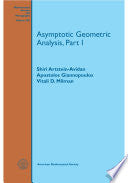 Asymptotic Geometric Analysis, Part I